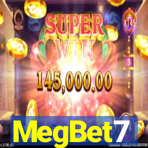 MegBet7