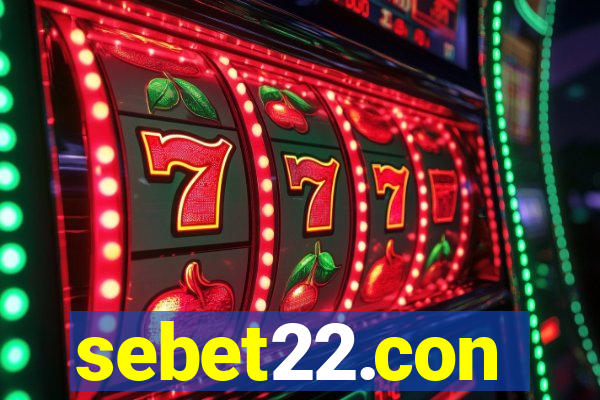 sebet22.con