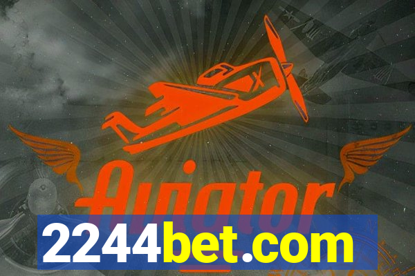2244bet.com