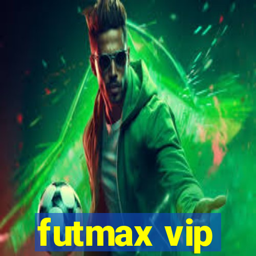 futmax vip
