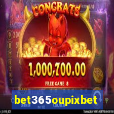 bet365oupixbet