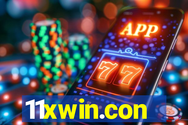 11xwin.con