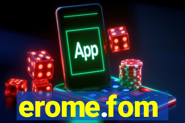 erome.fom