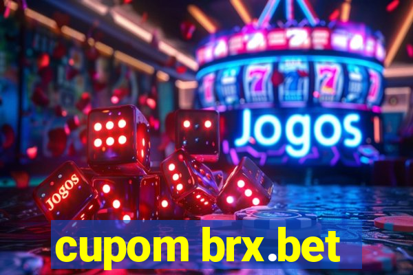 cupom brx.bet