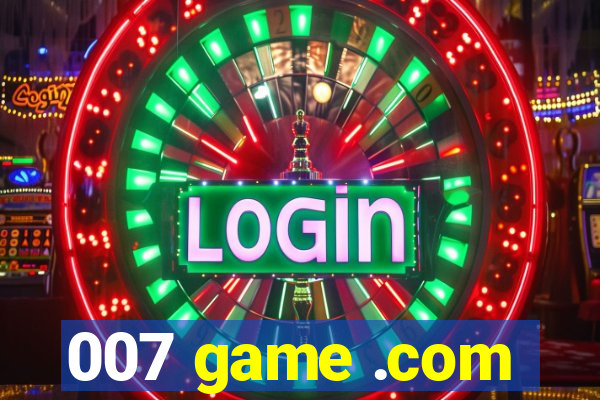 007 game .com