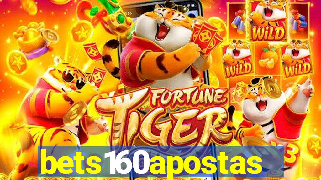 bets160apostas
