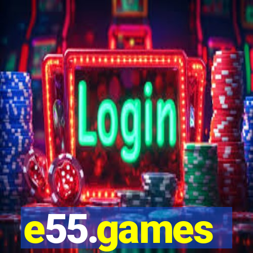 e55.games