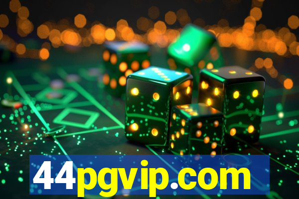 44pgvip.com
