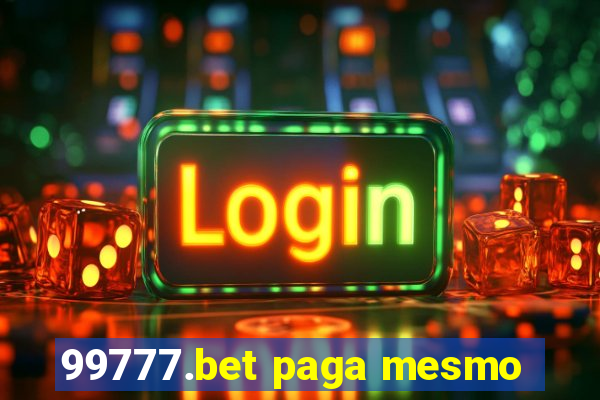 99777.bet paga mesmo
