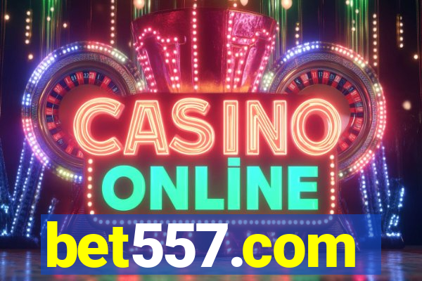 bet557.com