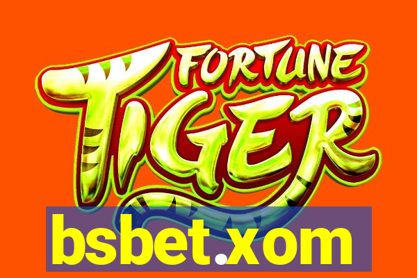 bsbet.xom
