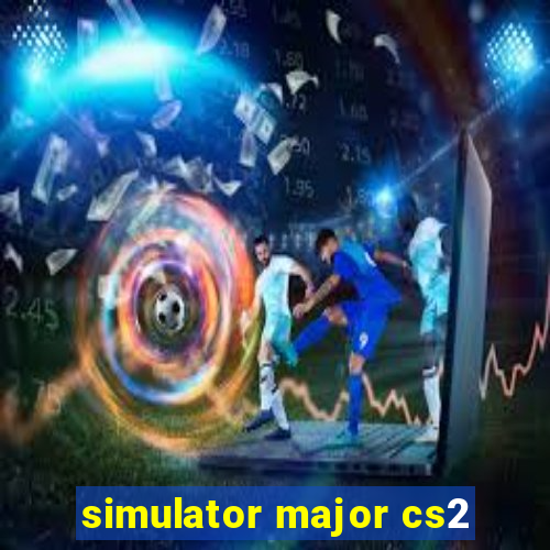simulator major cs2