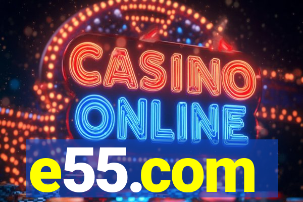e55.com