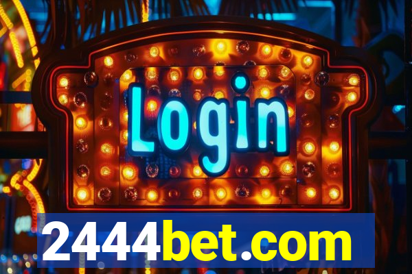 2444bet.com