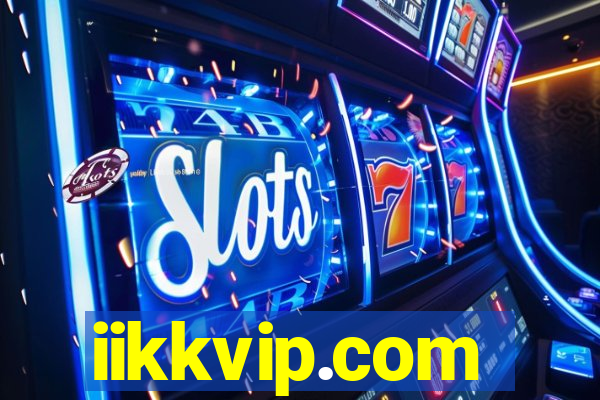 iikkvip.com