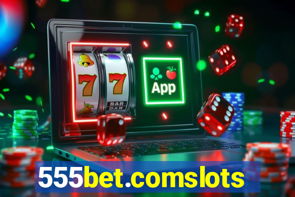 555bet.comslots