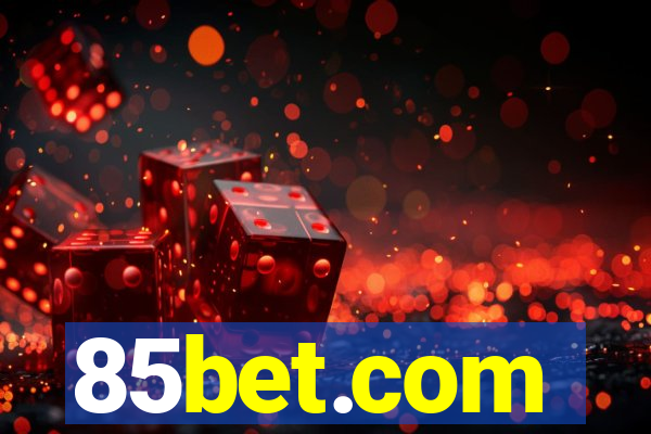 85bet.com