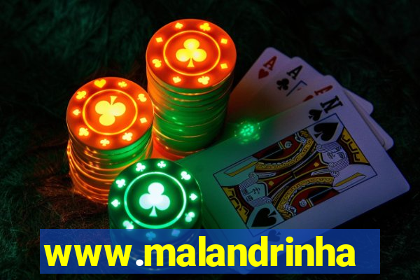 www.malandrinhas