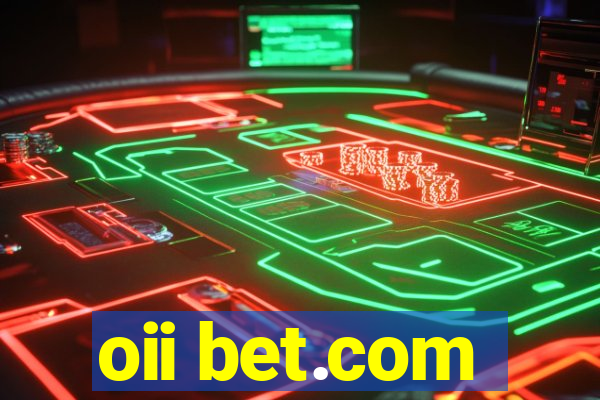 oii bet.com