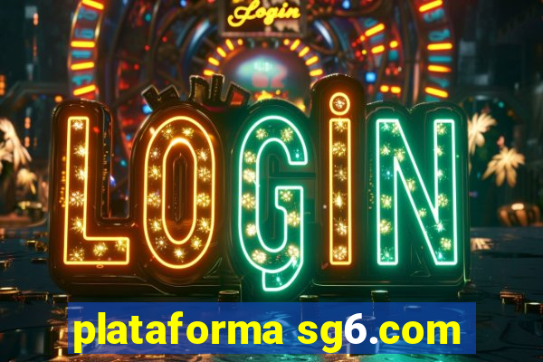 plataforma sg6.com