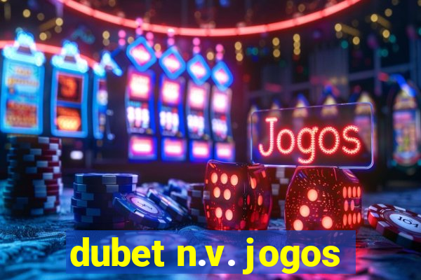 dubet n.v. jogos