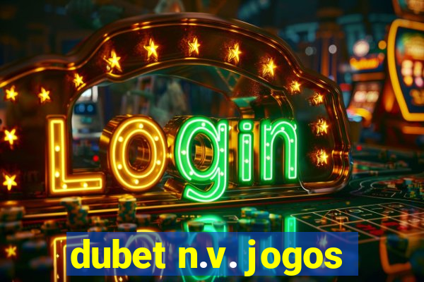 dubet n.v. jogos