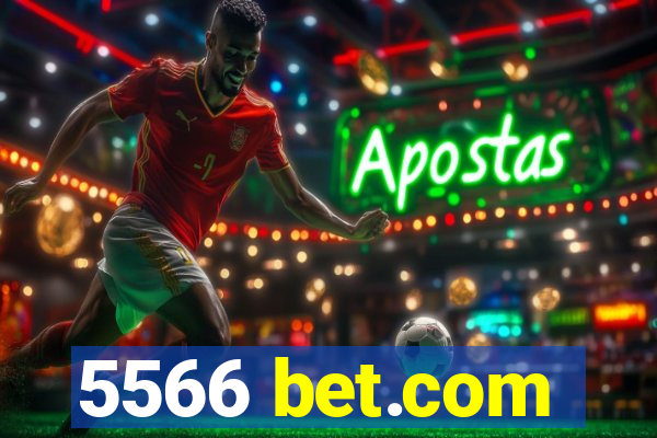 5566 bet.com