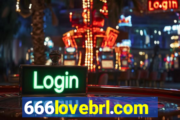 666lovebrl.com