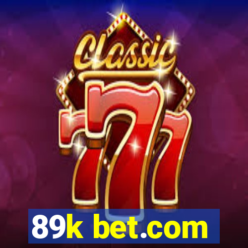 89k bet.com