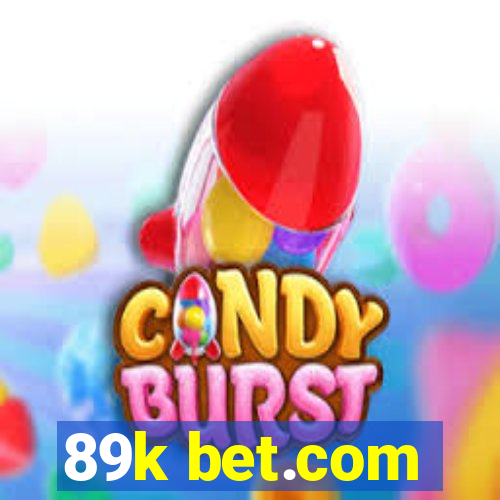 89k bet.com