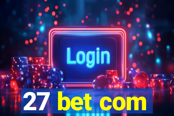 27 bet com