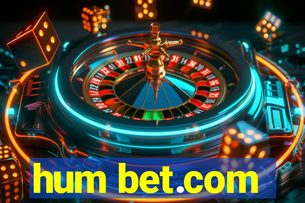hum bet.com