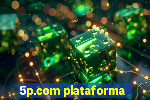 5p.com plataforma