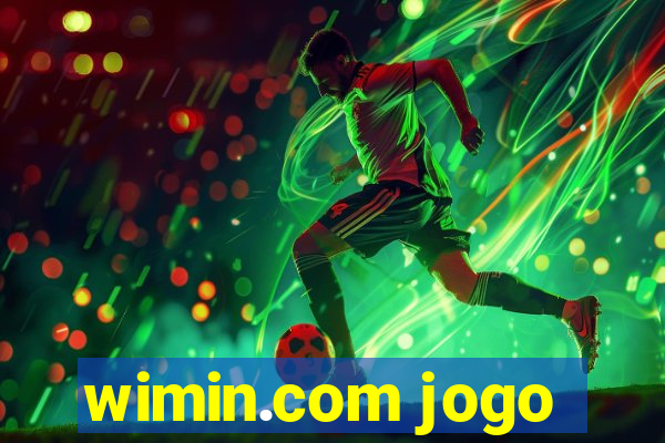 wimin.com jogo