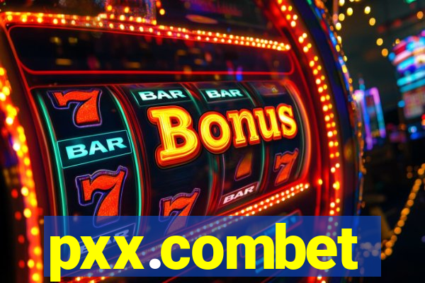 pxx.combet