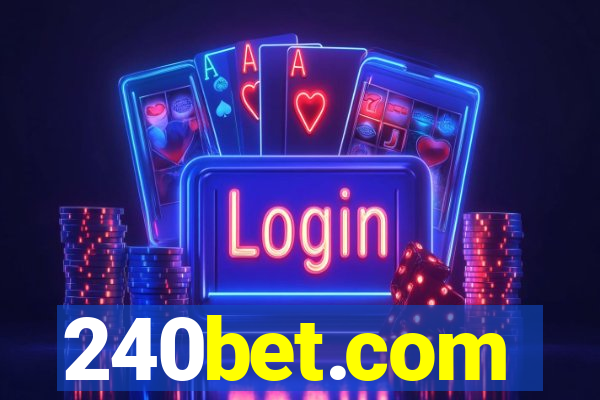 240bet.com