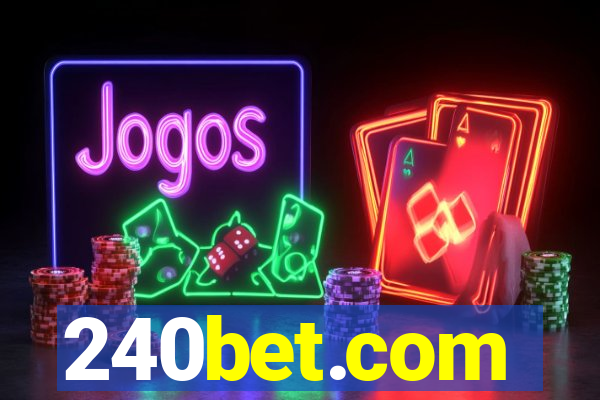 240bet.com