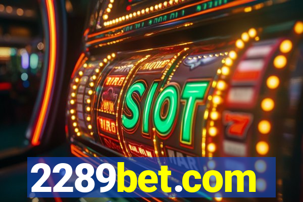 2289bet.com