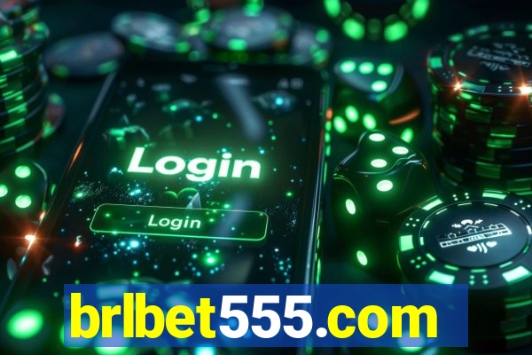 brlbet555.com
