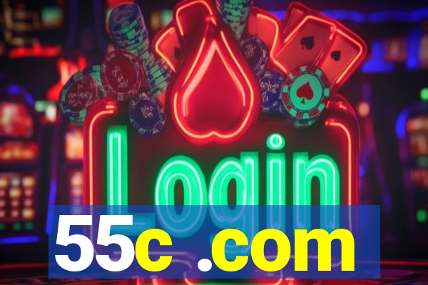 55c .com