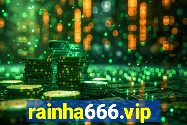 rainha666.vip