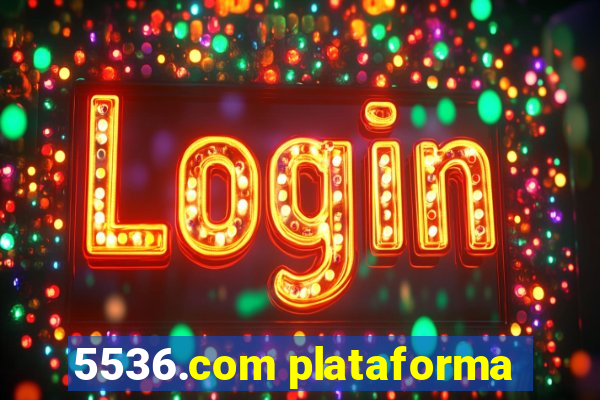 5536.com plataforma