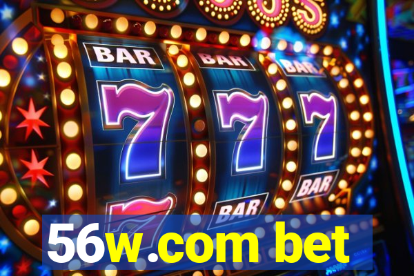 56w.com bet