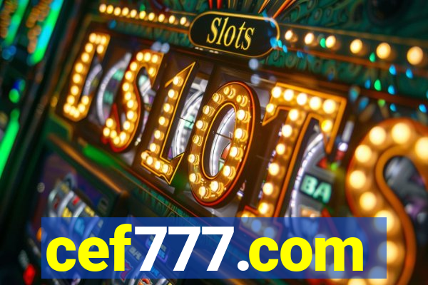 cef777.com