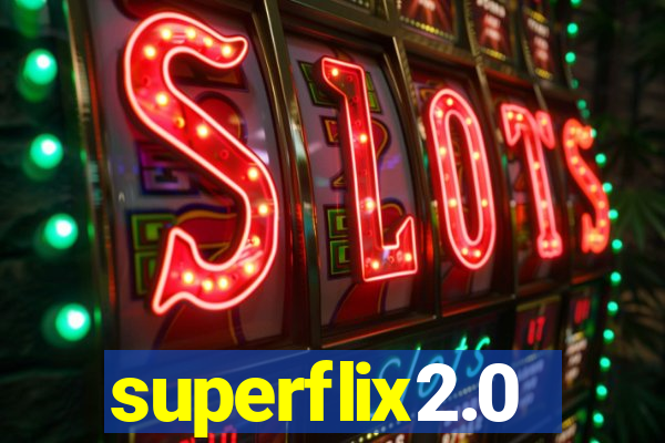 superflix2.0