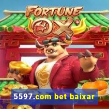 5597.com bet baixar