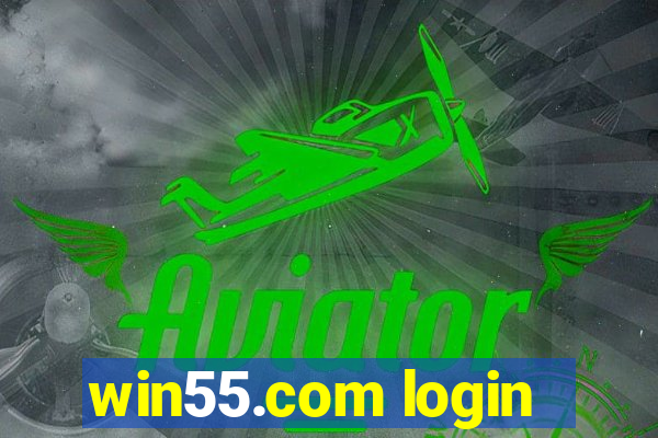 win55.com login