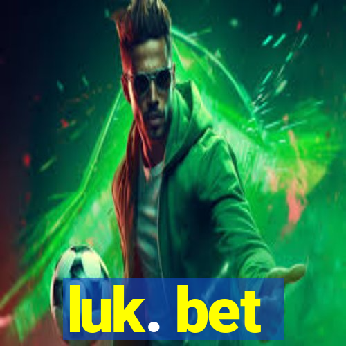 luk. bet