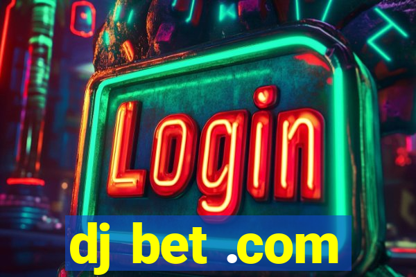 dj bet .com