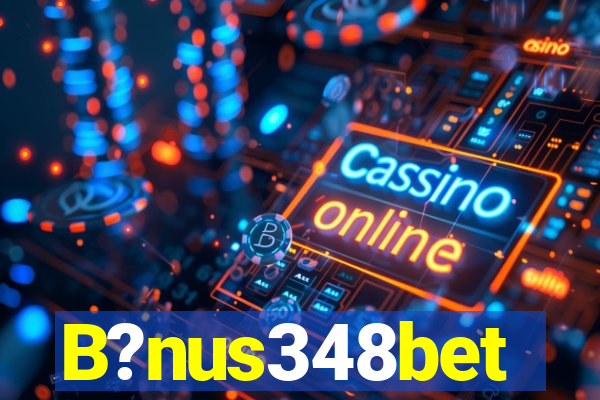 B?nus348bet